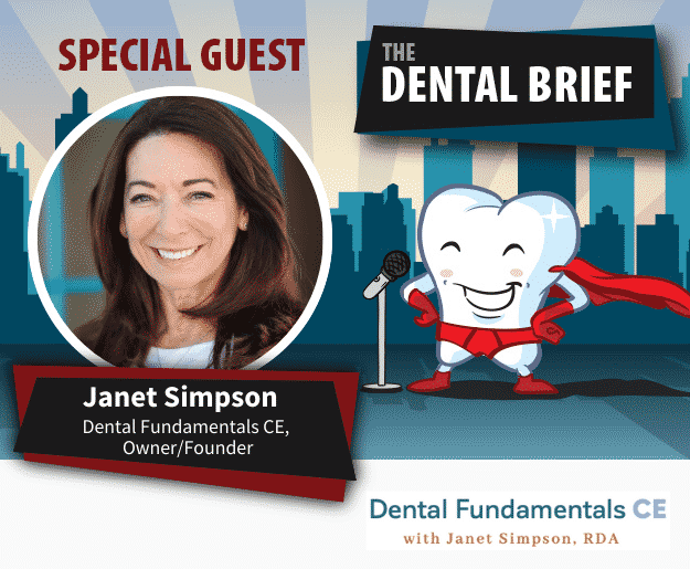 Janet Simpson | The Dental Brief Podcast