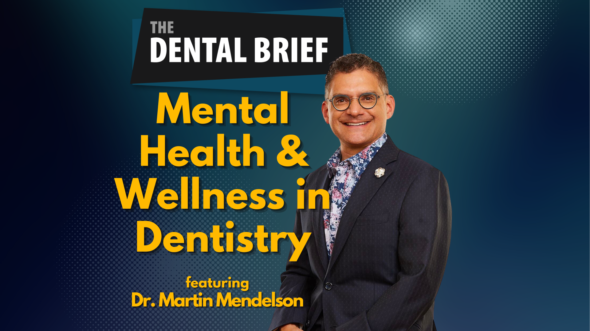 Thumbnail for The the dental brief Podcast Episode